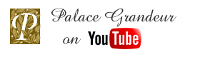 Palace Grandeur on You Tube